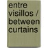 Entre Visillos / Between Curtains