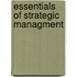 Essentials of Strategic Managment