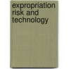 Expropriation Risk and Technology door Marcus M. Opp
