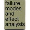 Failure Modes And Effect Analysis by Kenneth R. Rohde