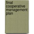 Final Cooperative Management Plan