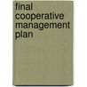 Final Cooperative Management Plan door United States National Park Service