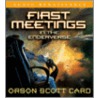 First Meetings: In the Enderverse door Orson Scott Card
