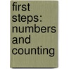 First Steps: Numbers and Counting door E.J. Perkins