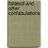 Folderol and Other Confabulations