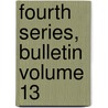 Fourth Series, Bulletin Volume 13 by Ohio Division of Geological Survey
