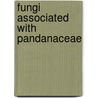Fungi Associated with Pandanaceae door Stephen R. Whitton