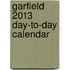 Garfield 2013 Day-To-Day Calendar