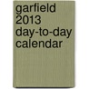 Garfield 2013 Day-To-Day Calendar door Jim Davis