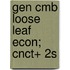 Gen Cmb Loose Leaf Econ; Cnct+ 2s