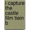 I Capture the Castle Film Tiein B door Dodie Smith