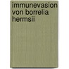 Immunevasion von Borrelia hermsii door Evelyn Rossmann