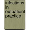 Infections in Outpatient Practice door R.B. Brown