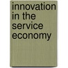 Innovation In The Service Economy by Faiz Gallouj