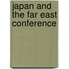 Japan and the Far East Conference door Henry W 1859 Taft