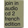Join In Audio Cd 2 French Edition by Herbert Puchta