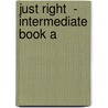Just Right  - Intermediate Book A door Jeremy Harmer