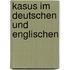 Kasus im Deutschen und Englischen