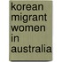 Korean Migrant Women in Australia