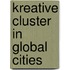 Kreative Cluster in Global Cities