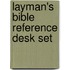 Layman's Bible Reference Desk Set