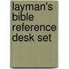 Layman's Bible Reference Desk Set door Rayburn W. Ray