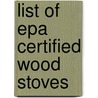 List Of Epa Certified Wood Stoves door United States Government