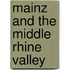 Mainz and the Middle Rhine Valley