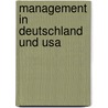 Management In Deutschland Und Usa door Alexander Janzer