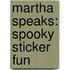 Martha Speaks: Spooky Sticker Fun