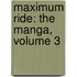 Maximum Ride: The Manga, Volume 3