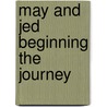 May and Jed Beginning the Journey door Jo Ann Snapp