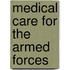 Medical Care For The Armed Forces