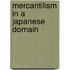 Mercantilism in a Japanese Domain