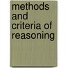 Methods And Criteria Of Reasoning by Rupert Crawshay-Williams