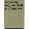 Modeling Requirements Propagation door Thulasiram Ezhilan