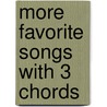 More Favorite Songs with 3 Chords door Tody