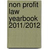 Non Profit Law Yearbook 2011/2012 door Henning-Uwe Milberg