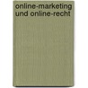 Online-Marketing und Online-Recht door Kaschel Ansgar