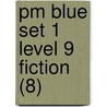 Pm Blue Set 1 Level 9 Fiction (8) by Beverley Randell