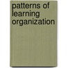 Patterns of Learning Organization door Made Torokoff