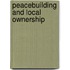 Peacebuilding And Local Ownership