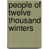 People of Twelve Thousand Winters