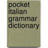 Pocket Italian Grammar Dictionary by Langenscheidt Publishers
