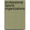 Professional Sports Organizations door Christian Schulz