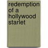 Redemption of a Hollywood Starlet door Kimberly Lang