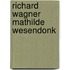Richard Wagner Mathilde Wesendonk