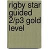 Rigby Star Guided 2/P3 Gold Level door Paul Shipton