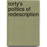 Rorty's Politics of Redescription door Gideon Calder
