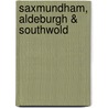 Saxmundham, Aldeburgh & Southwold door Ordnance Survey
